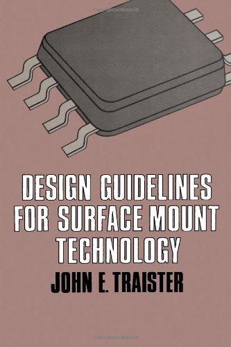 Design Guidelines for Surface Mount Technology von Academic Press